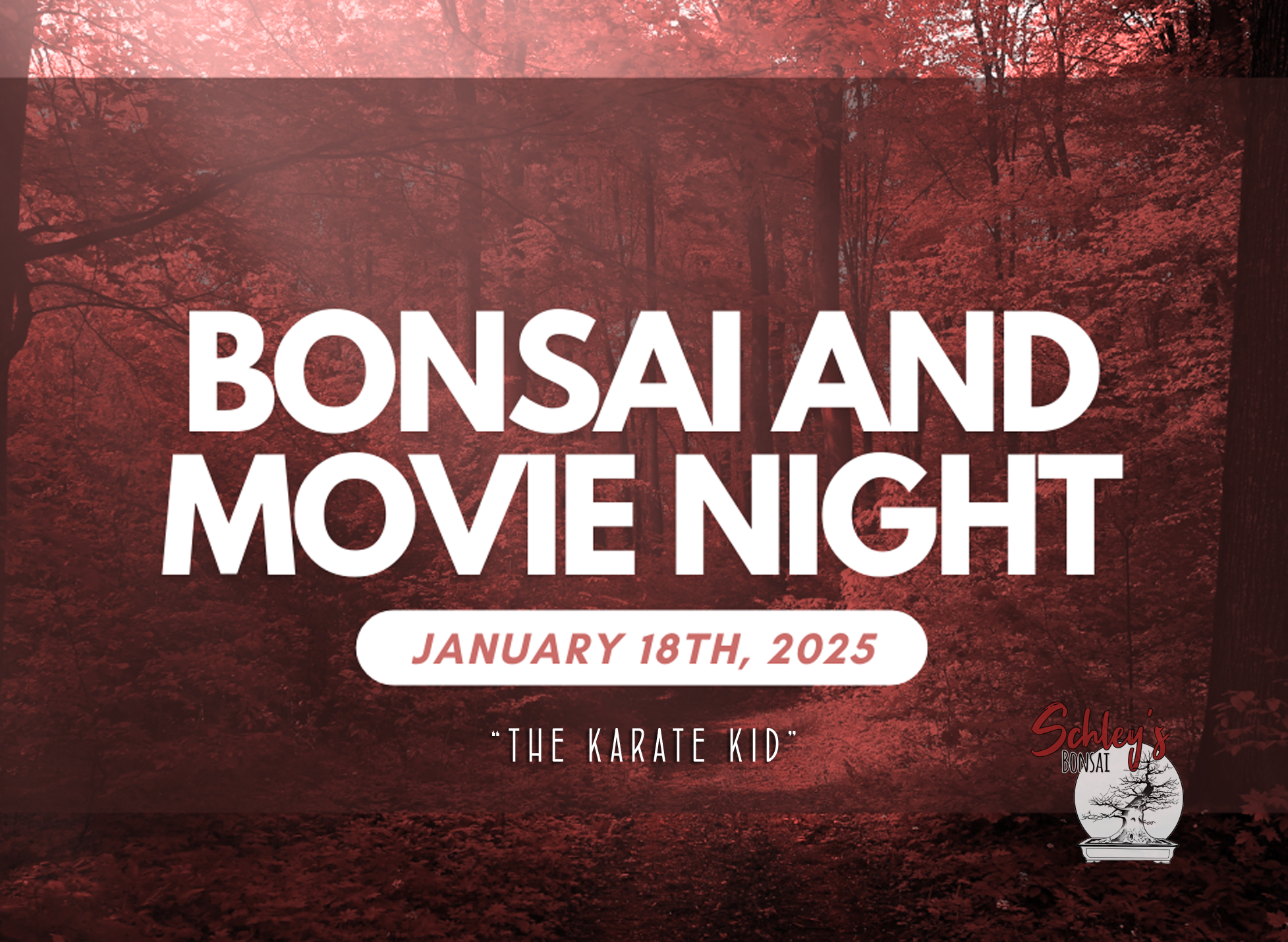 Bonsai and Movie Night - The Karate Kid (1984) | January 18th, 2025