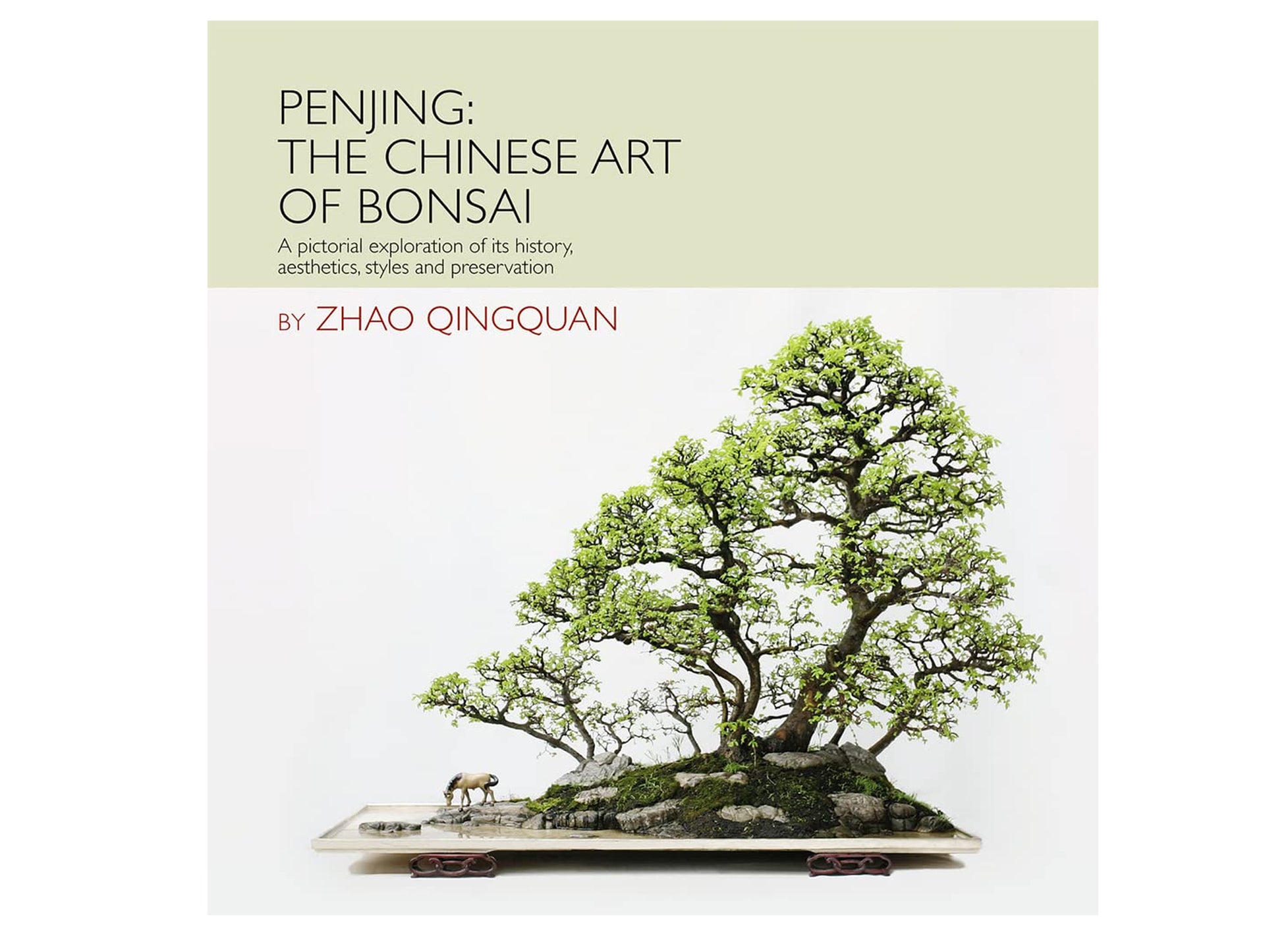 Penjing: The Chinese Art of Bonsai